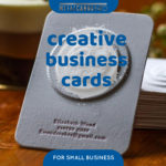 Creative Business Cards for Small Business